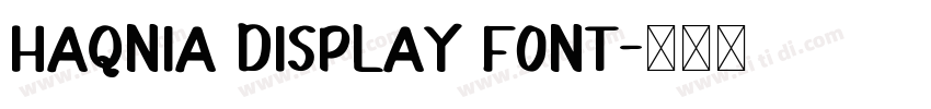 Haqnia Display Font字体转换